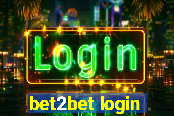 bet2bet login